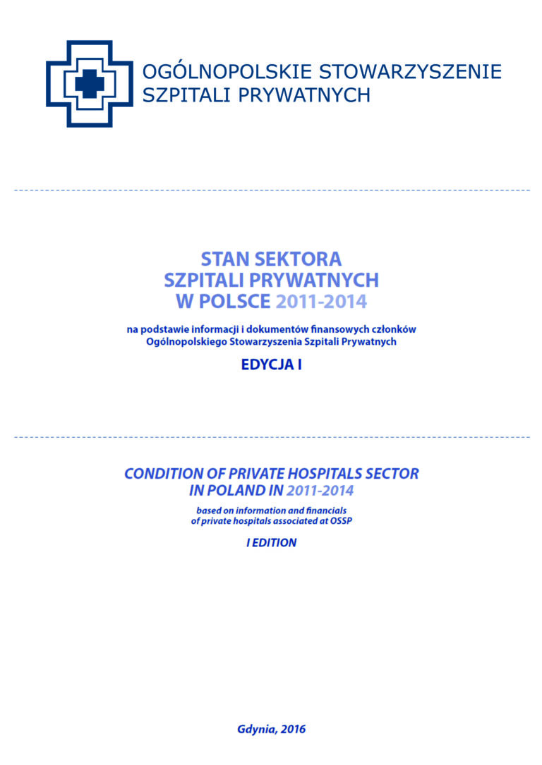Stan sektora szpitali prywatnych w Polsce 2011_2014 - opracowanie własne OSSP okładka