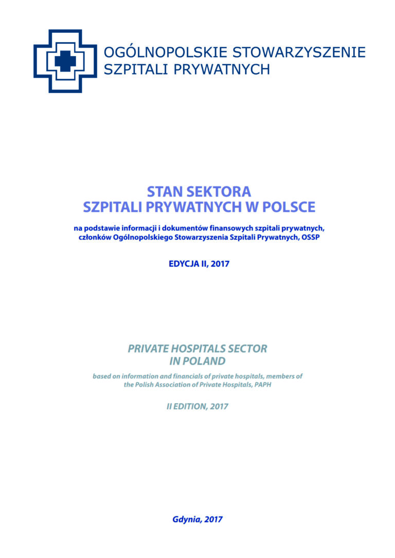 Stan sektora szpitali prywatnych w Polsce 2017 - opracowanie własne OSSP okładka