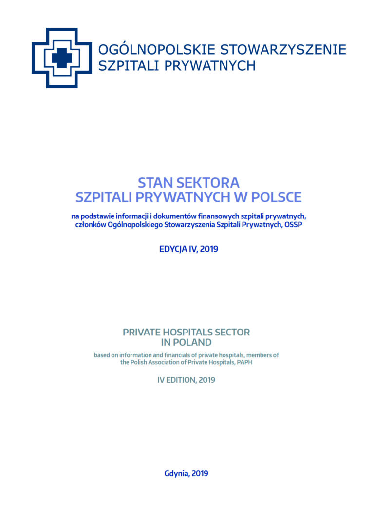 Stan sektora szpitali prywatnych w Polsce 2019 - opracowanie OSSP szpitale prywatne