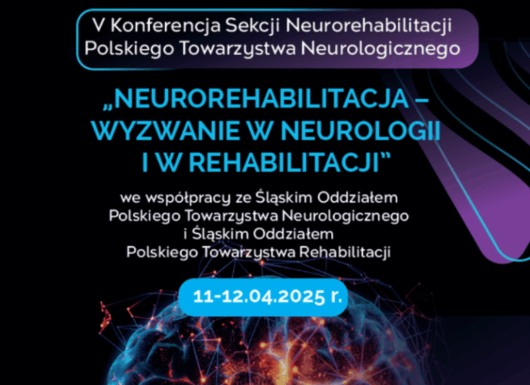 NEUROREHABILITACJA – WYZWANIE W NEUROLOGII I W REHABILITACJI