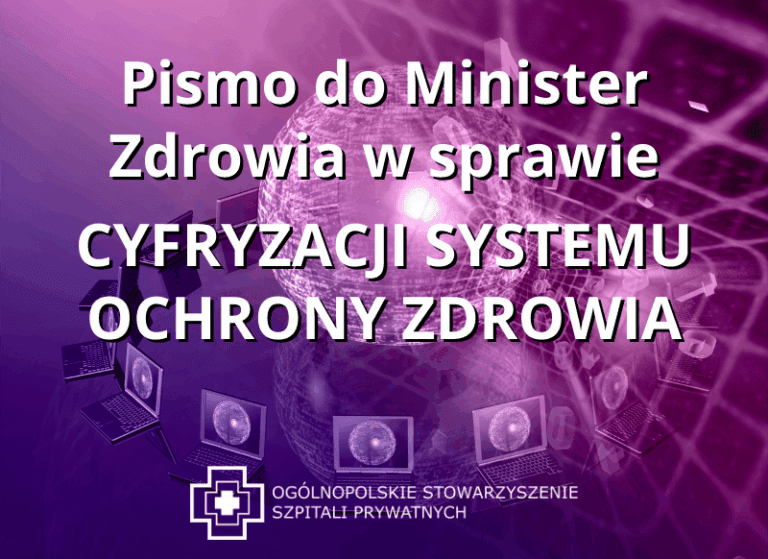 Pismo do Minister Zdrowia w sprawie cyfryzacji sektora ochrony zdrowia