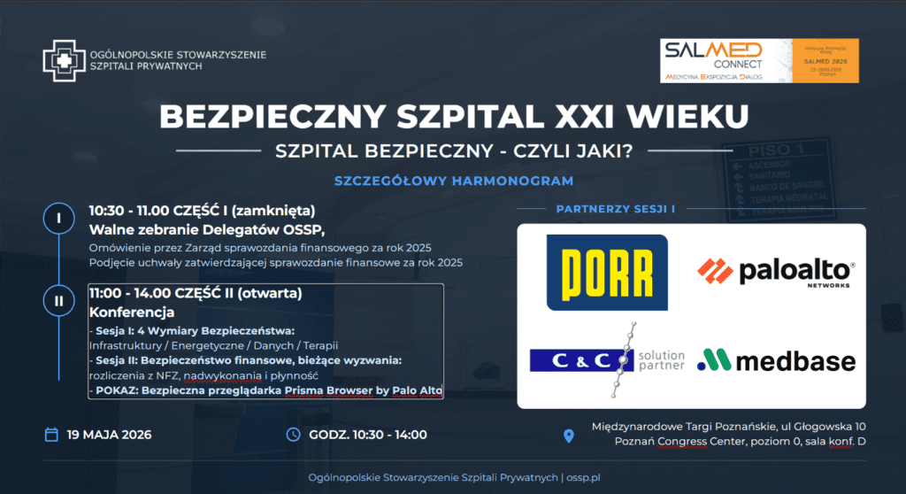 Walne Zebranie Delegatów OSSP i Konferencja „BEZPIECZNY SZPITAL XXI WIEKU” w Poznaniu