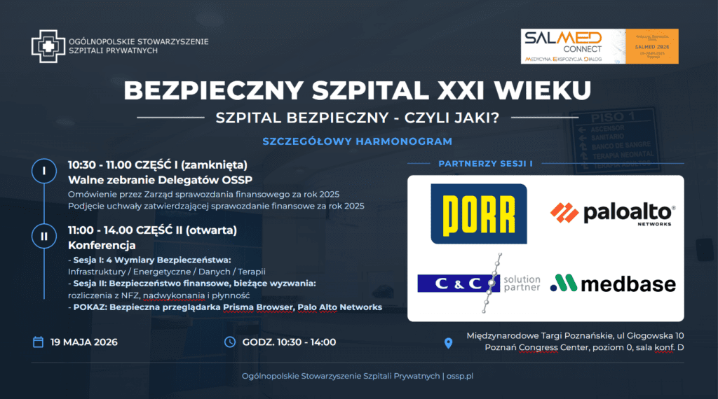 Walne Zebranie Delegatów OSSP i Konferencja „BEZPIECZNY SZPITAL XXI WIEKU” w Poznaniu